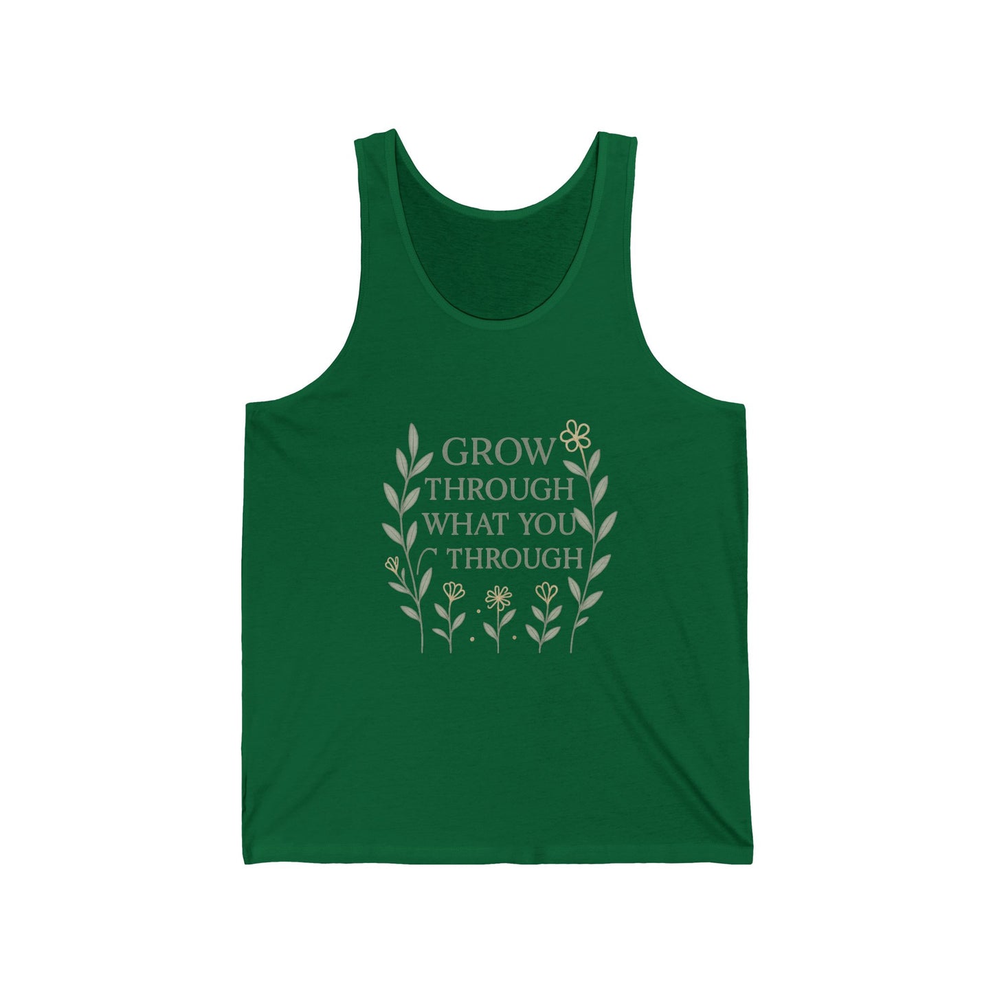 Grow Through What You Go Through Unisex Jersey Tank