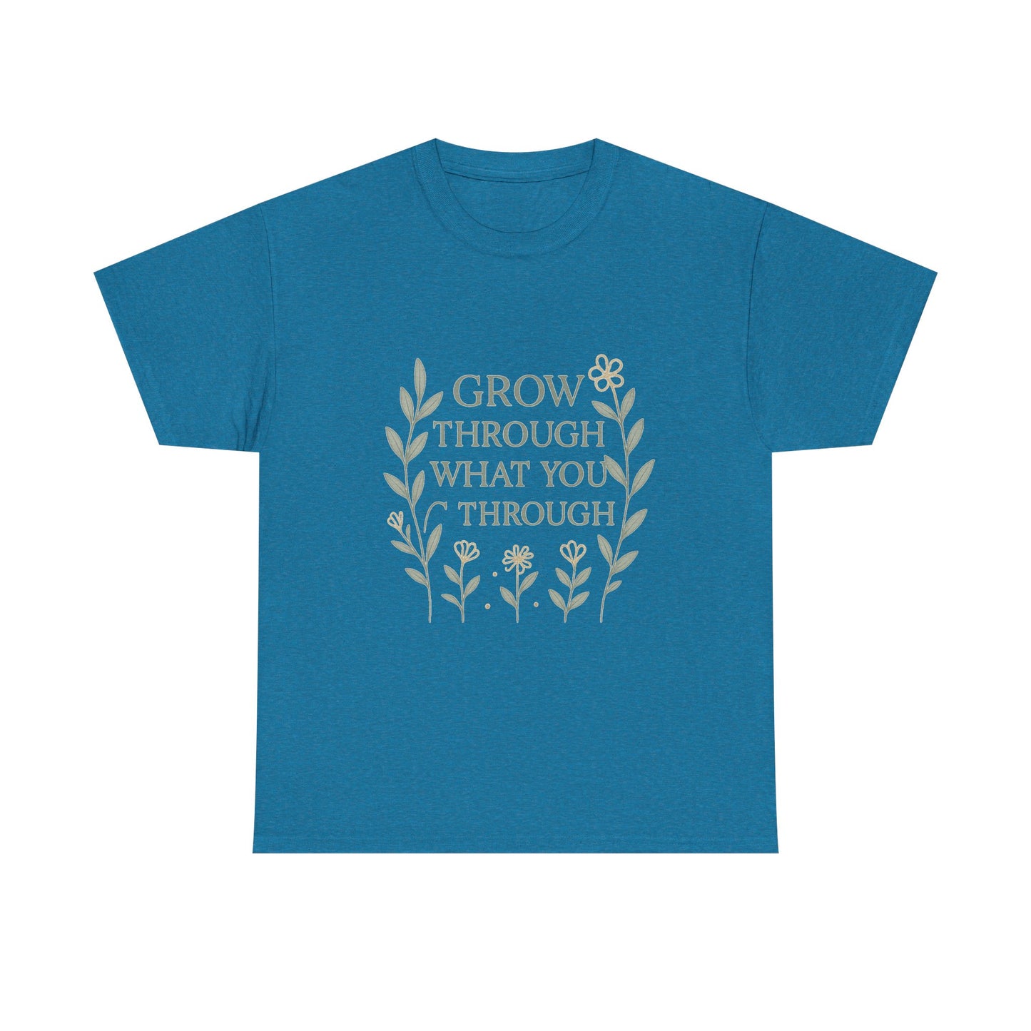 Grow Through What You Go Through Unisex Heavy Cotton Tee