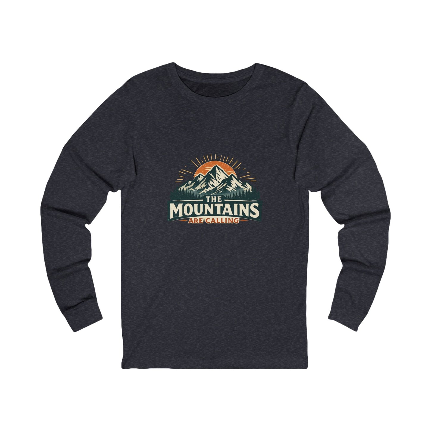 The Mountains Are Calling Unisex Long Sleeve Tee