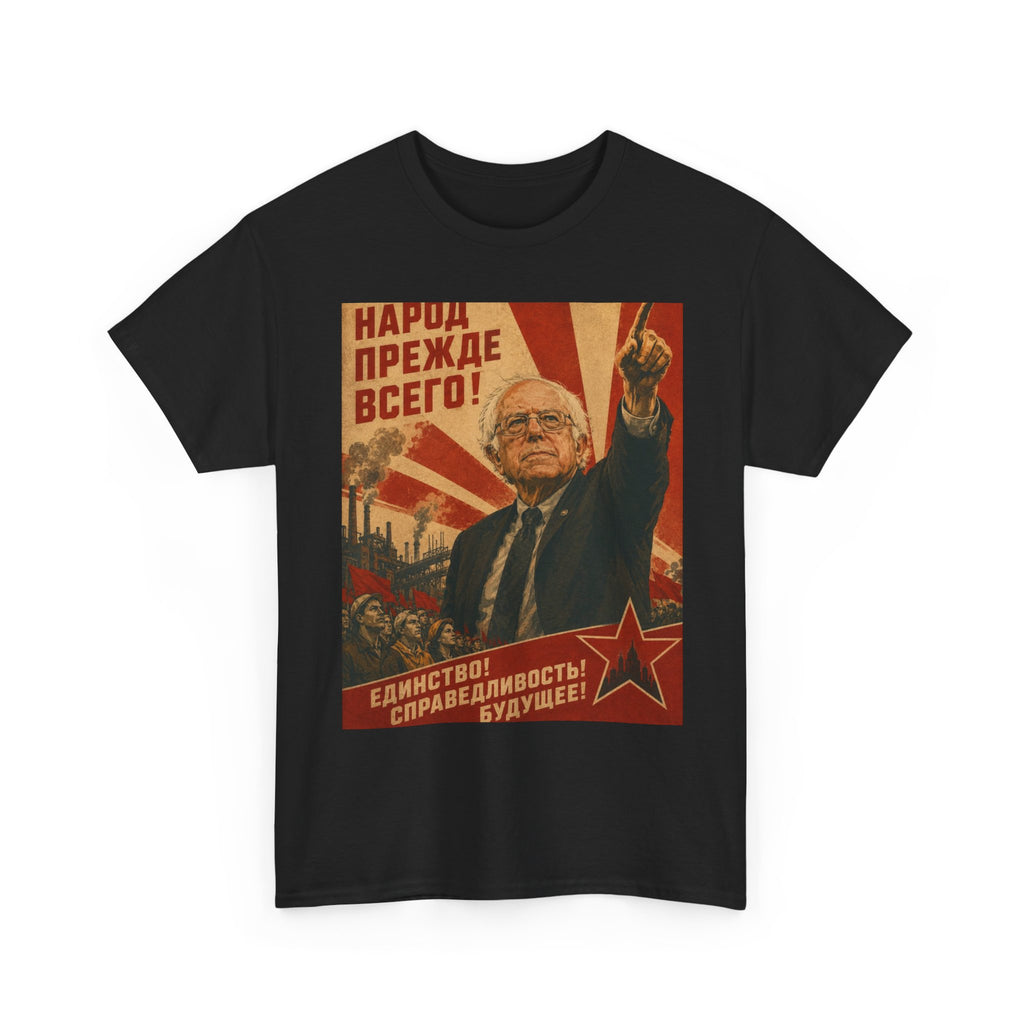 Bernie Sanders Soviet Poster Shirt - Socialist Parody T-Shirt - Political Humor Gift