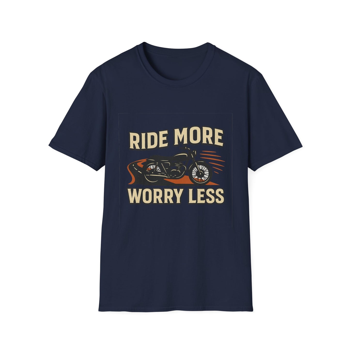 Ride More Worry Less T-Shirt
