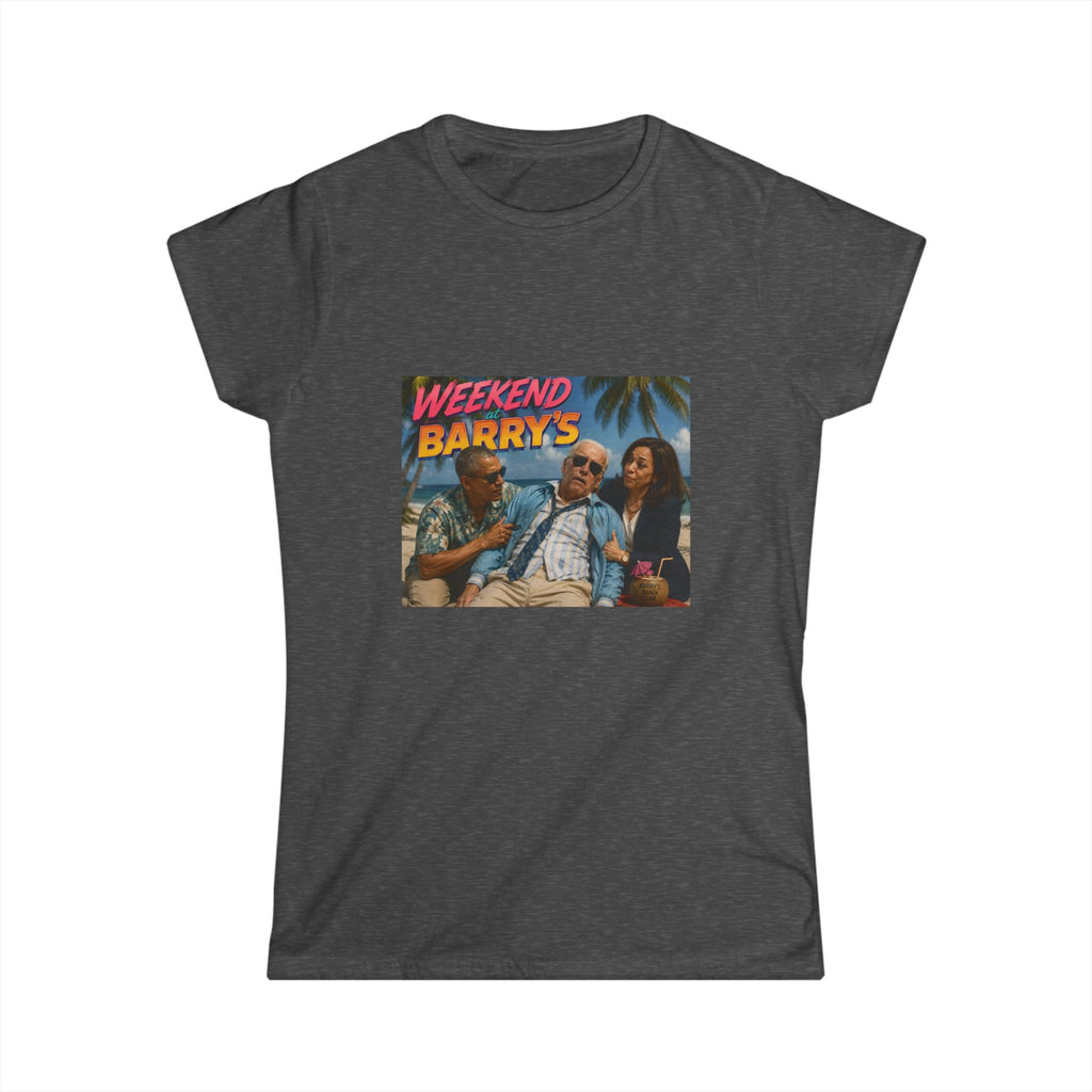 Weekend at Barrys Women's Tee - Political Parody