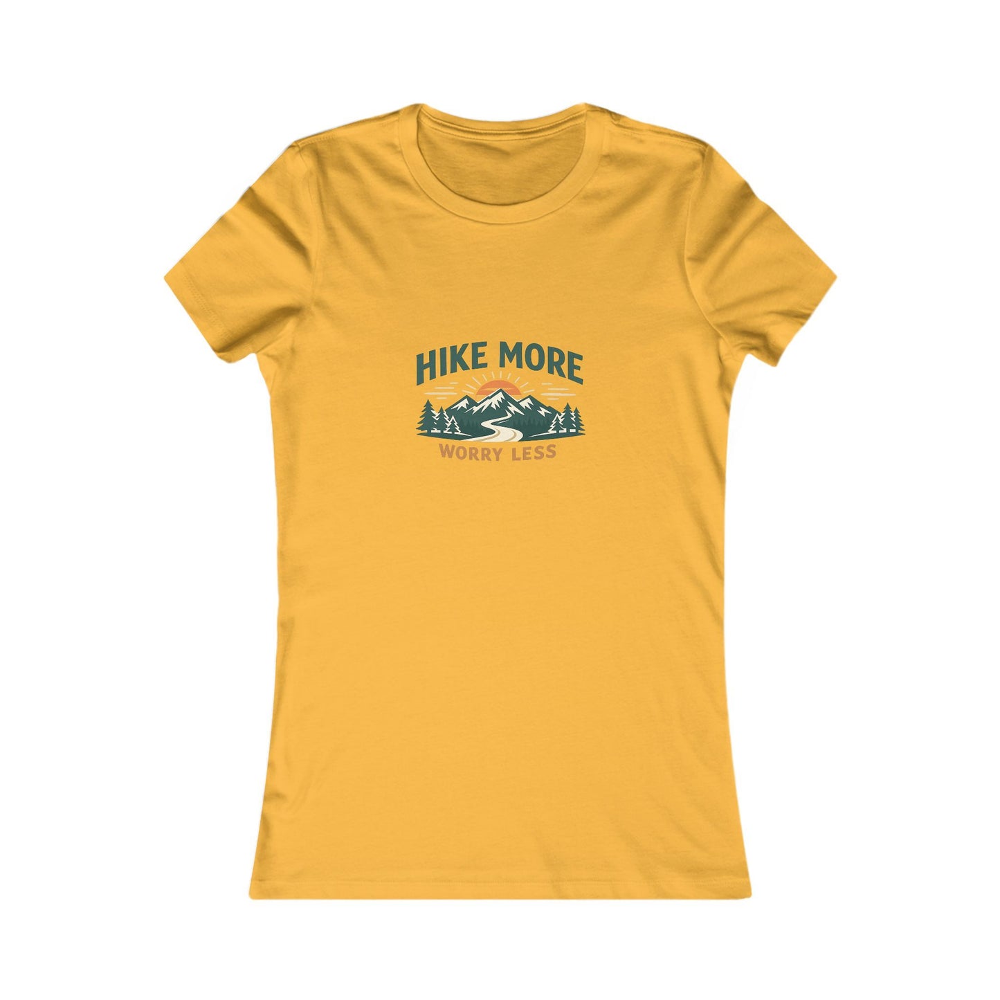 Hike More Worry Less Women's Favorite Tee