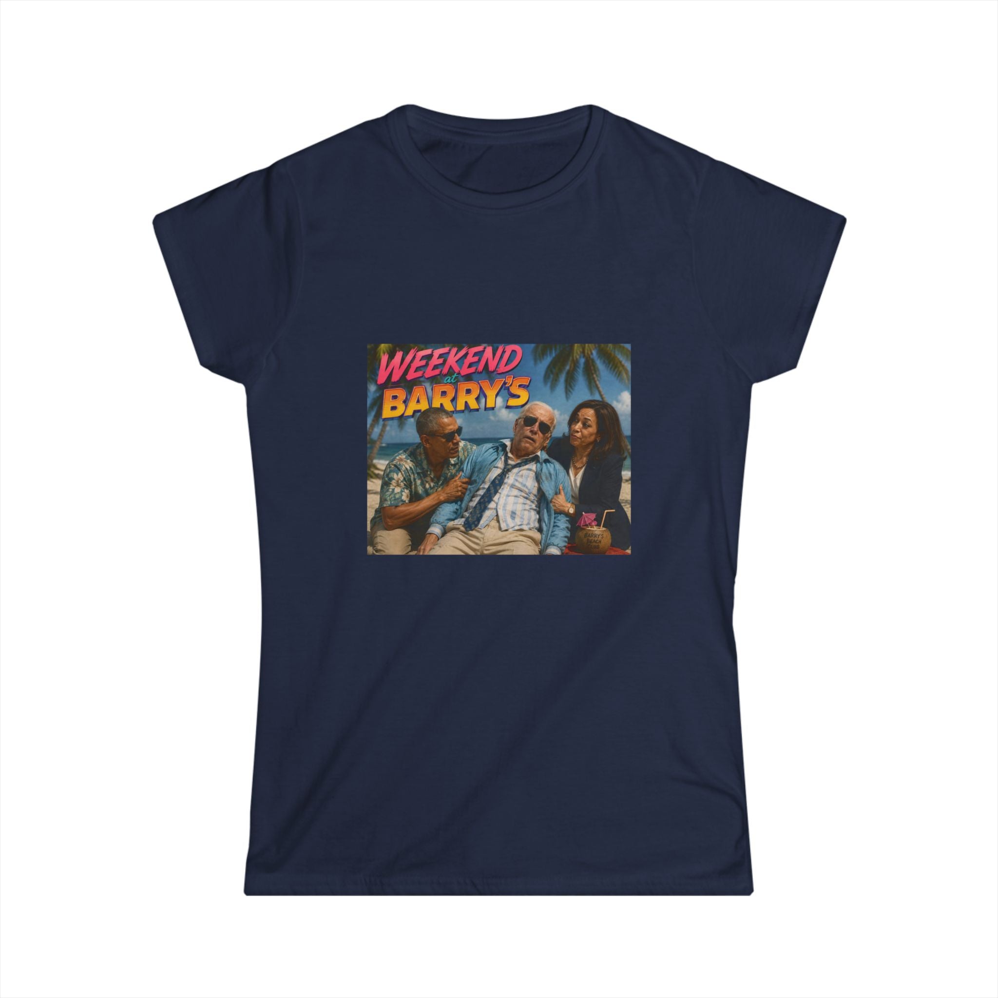 Weekend at Barrys Women's Tee - Political Parody