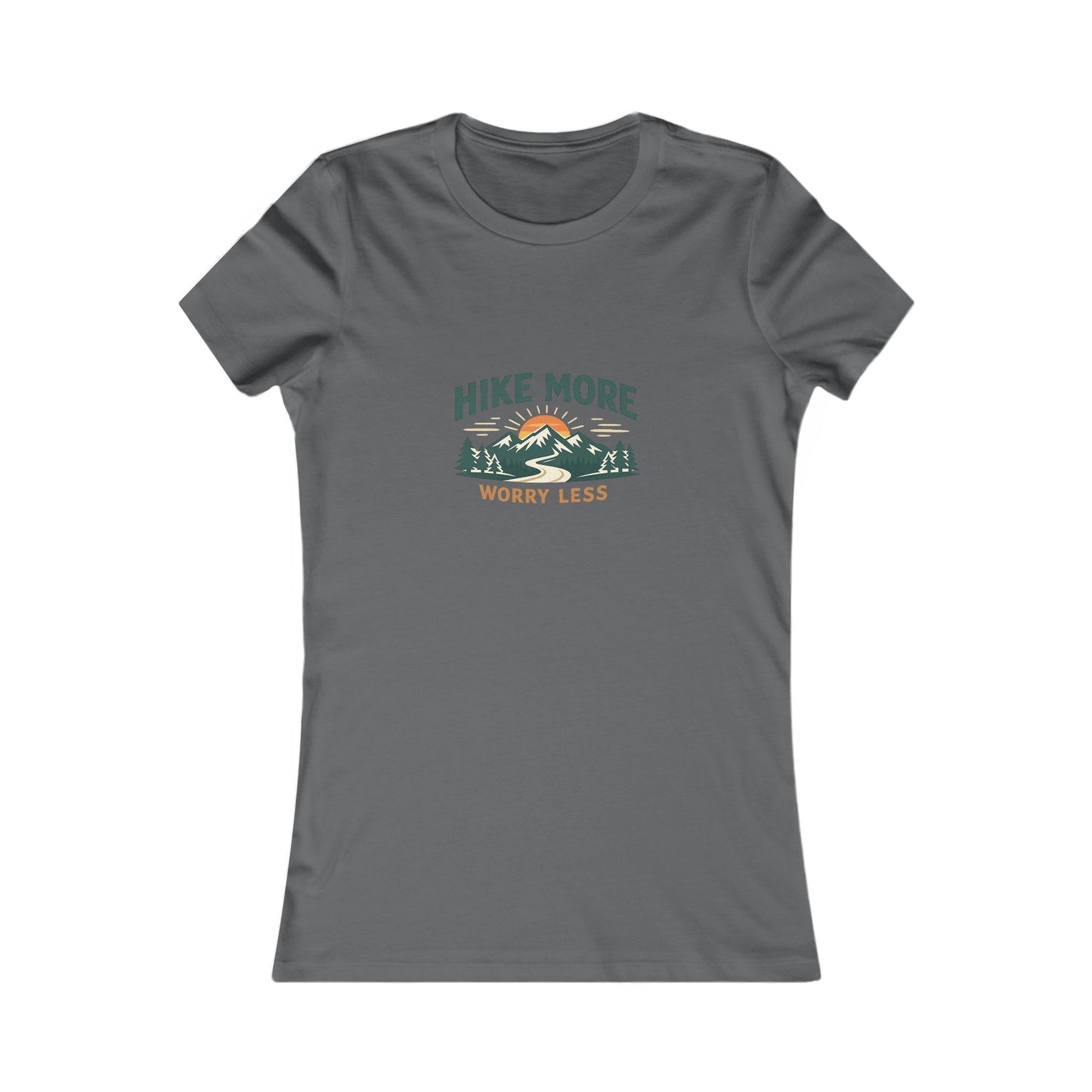Hike More Worry Less Women's Favorite Tee