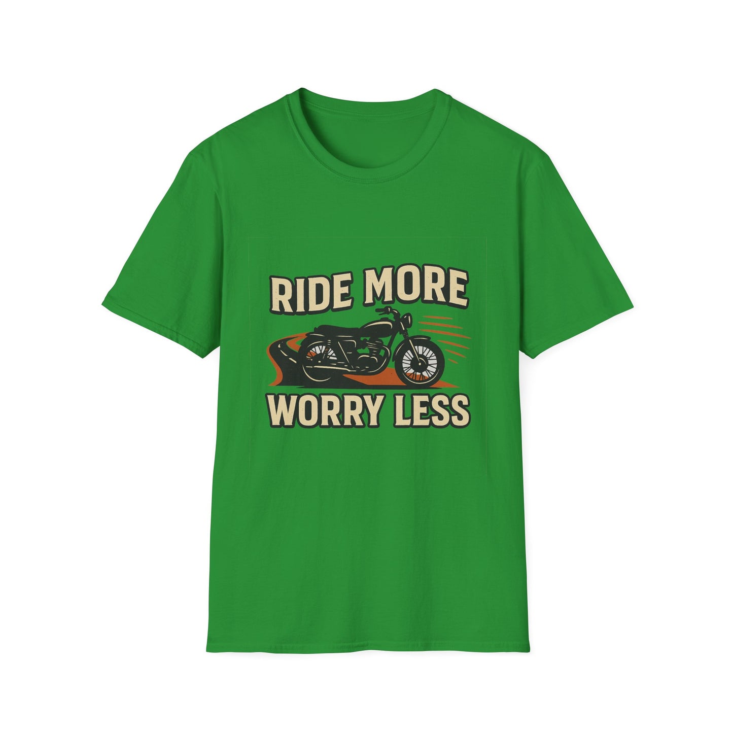 Ride More Worry Less T-Shirt