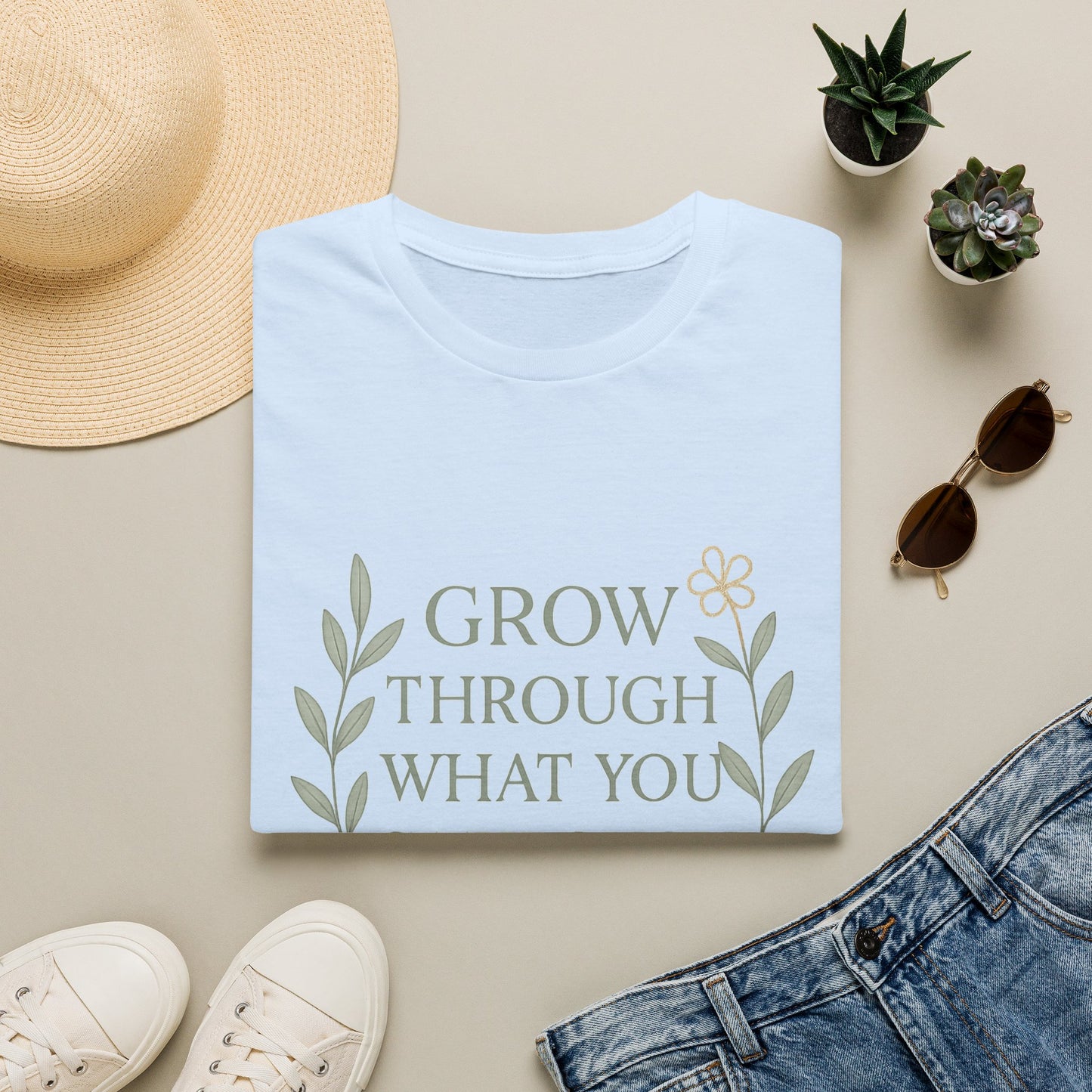Grow Through What You Go Through T-Shirt