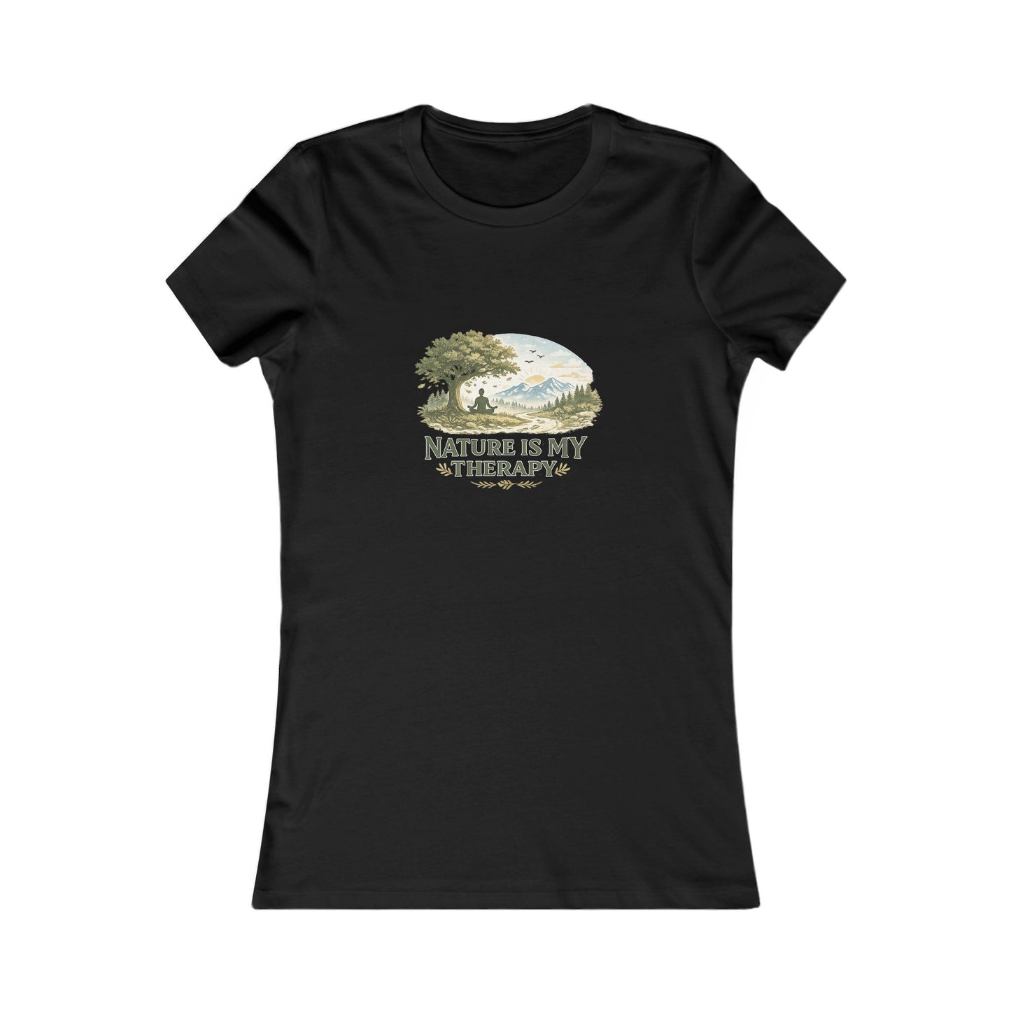 Nature Is My Therapy Women's Favorite Tee