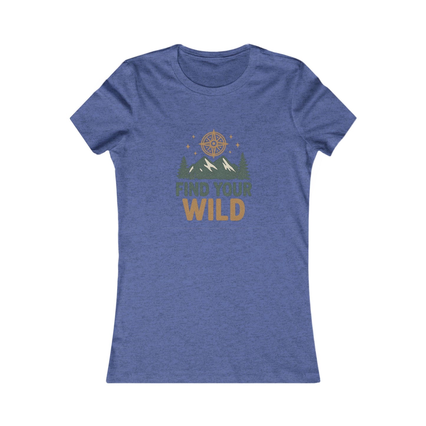 Find Your Wild Women's Favorite Tee