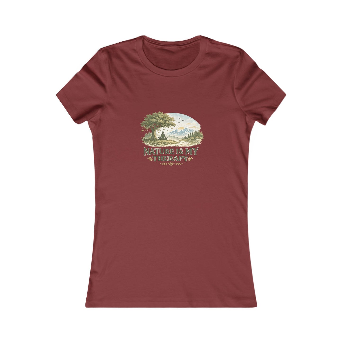 Nature Is My Therapy Women's Favorite Tee
