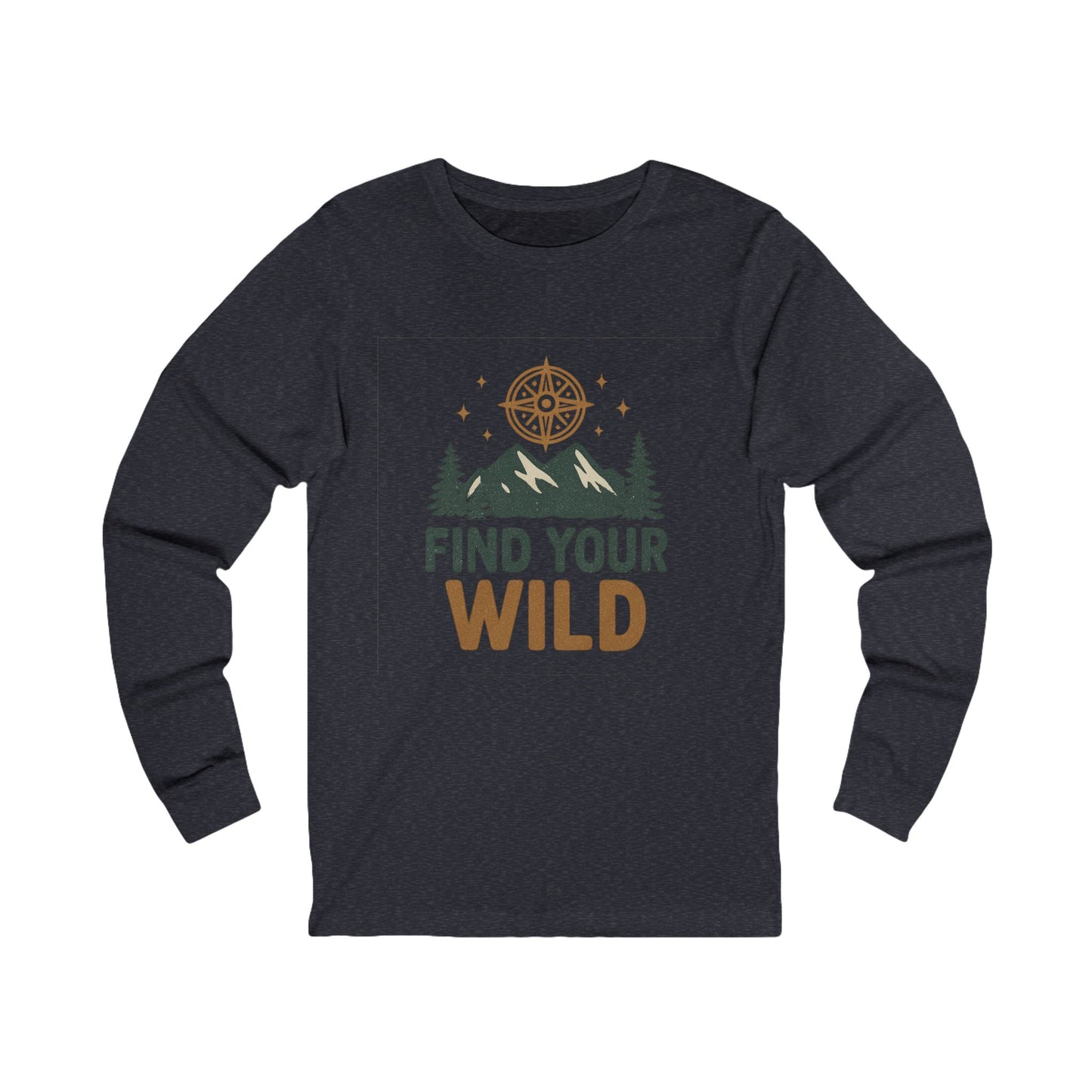Find Your Wild Unisex Long Sleeve Tee