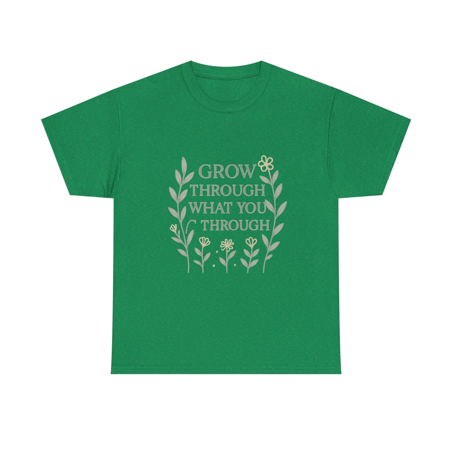 Grow Through What You Go Through Unisex Heavy Cotton Tee