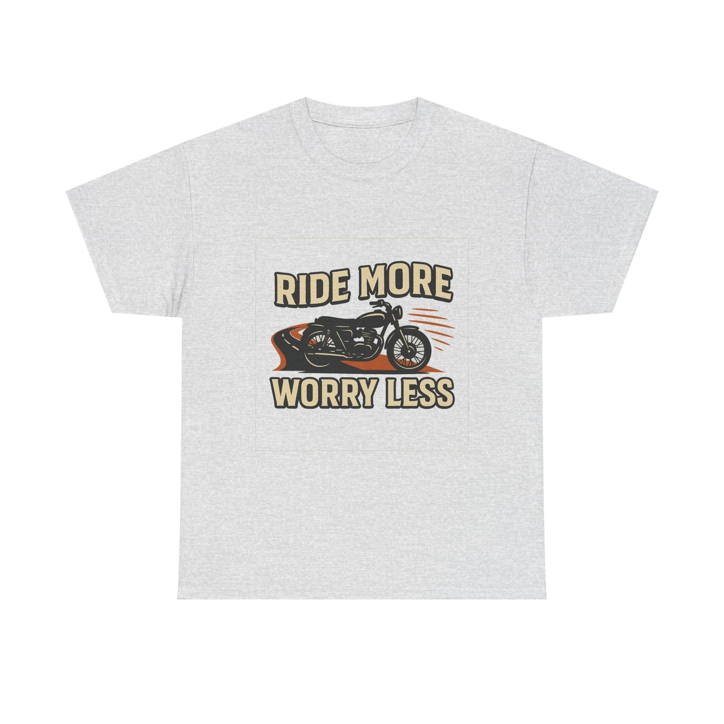 Ride More Worry Less Unisex Heavy Cotton Tee