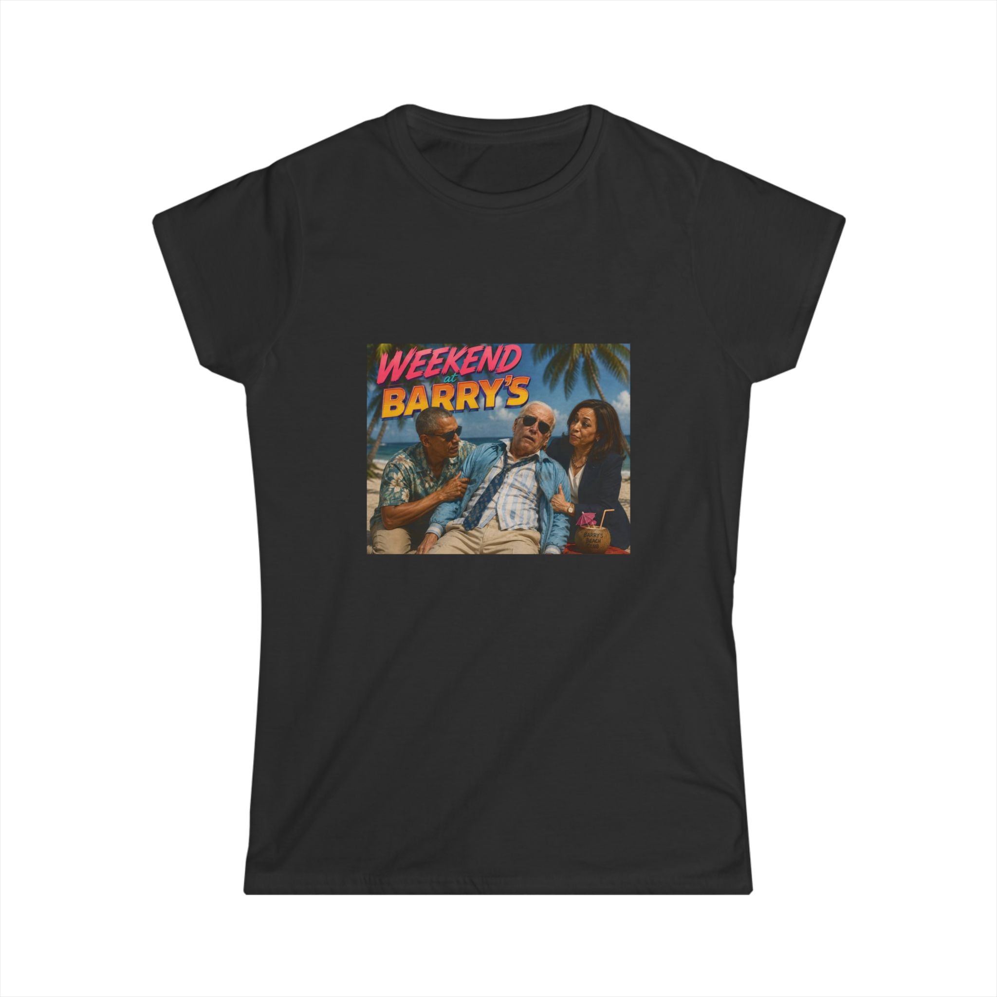 Weekend at Barrys Women's Tee - Political Parody