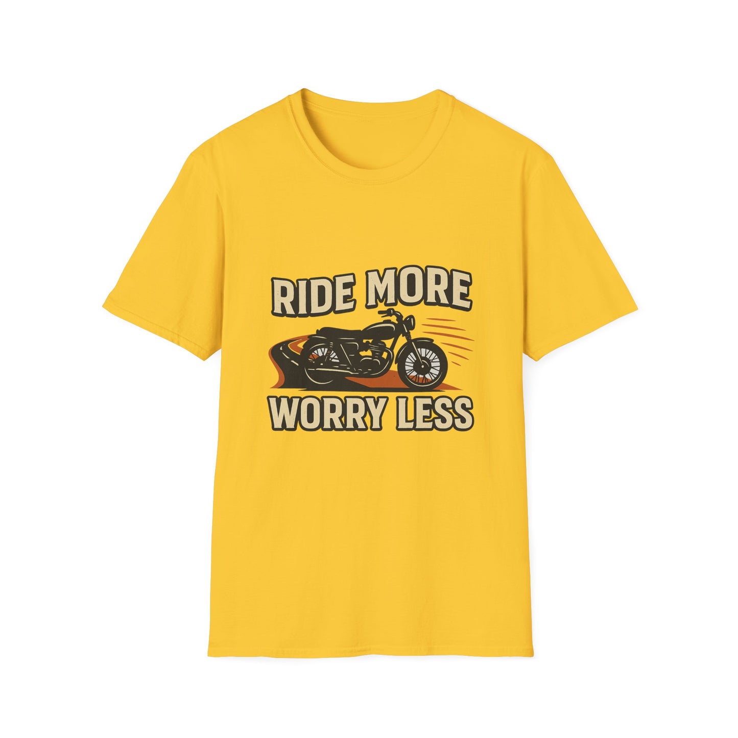 Ride More Worry Less T-Shirt