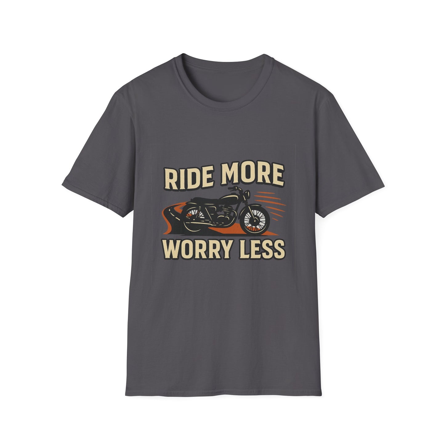 Ride More Worry Less T-Shirt