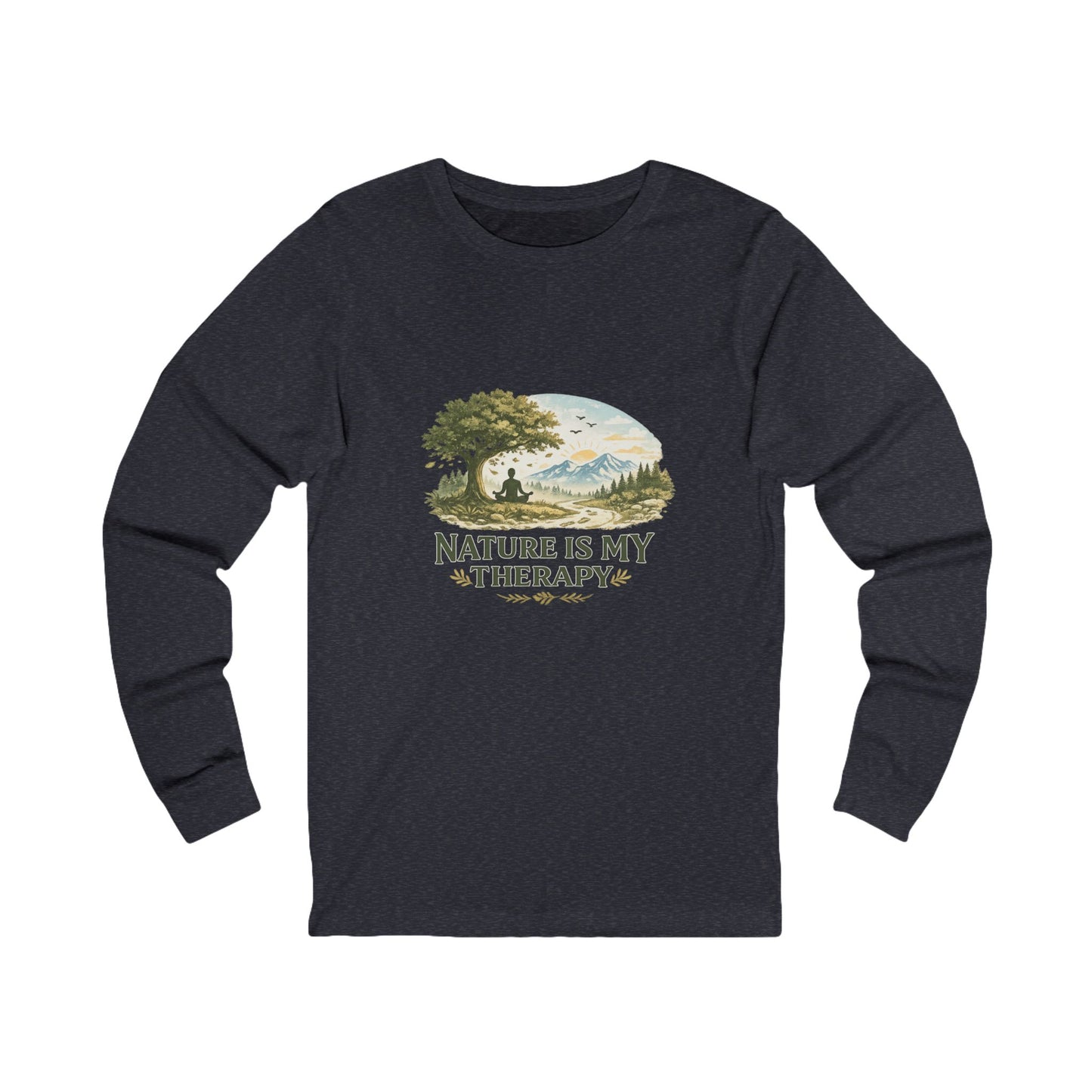 Nature Is My Therapy Unisex Long Sleeve Tee