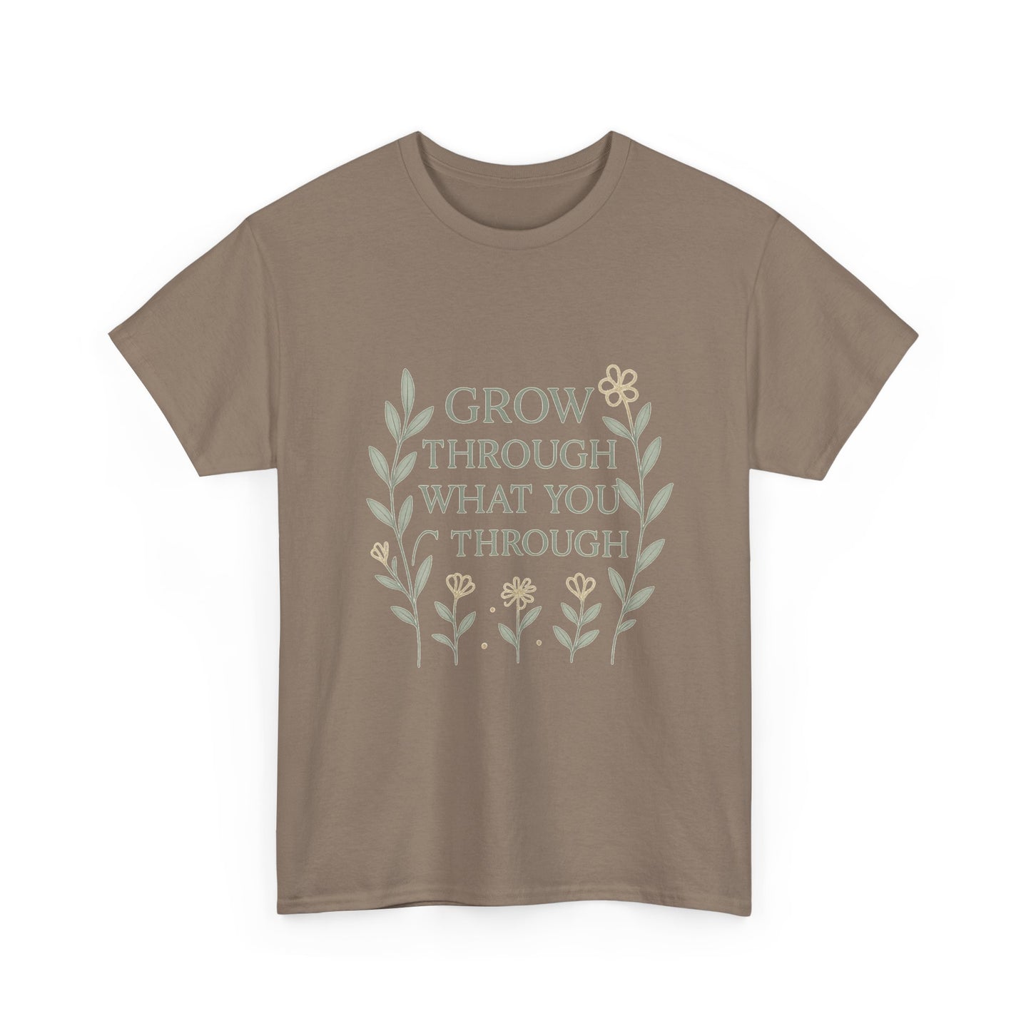 Grow Through What You Go Through Unisex Heavy Cotton Tee