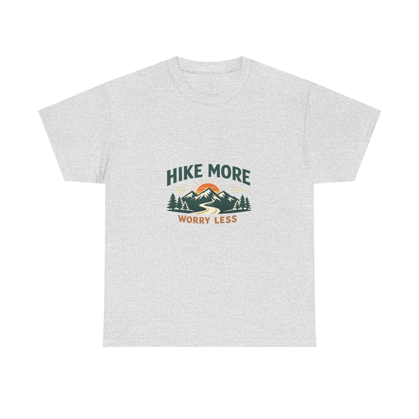 Hike More Worry Less Unisex Heavy Cotton Tee