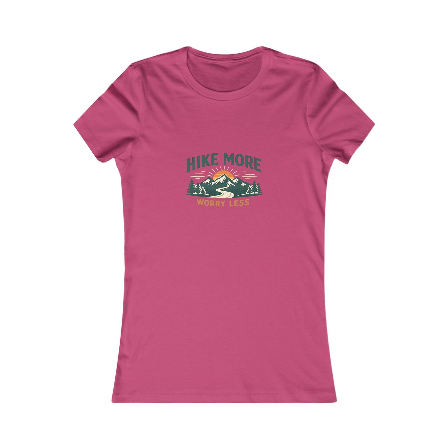 Hike More Worry Less Women's Favorite Tee