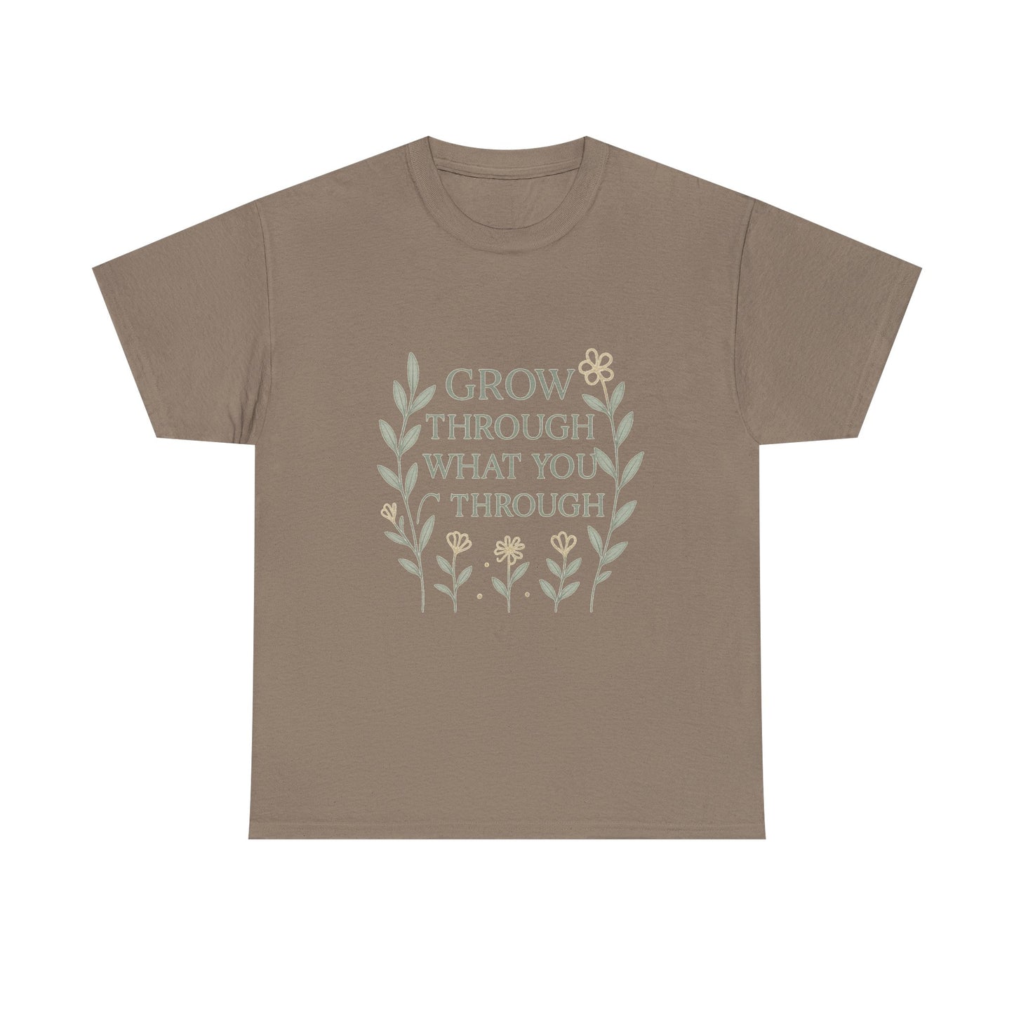 Grow Through What You Go Through Unisex Heavy Cotton Tee