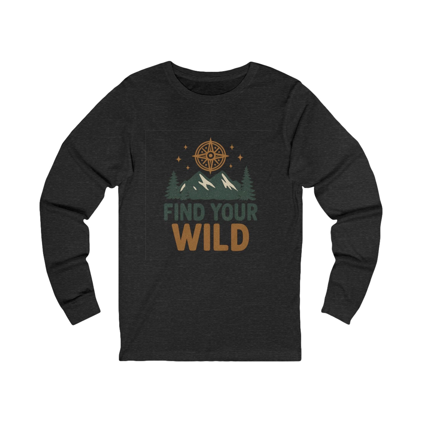Find Your Wild Unisex Long Sleeve Tee