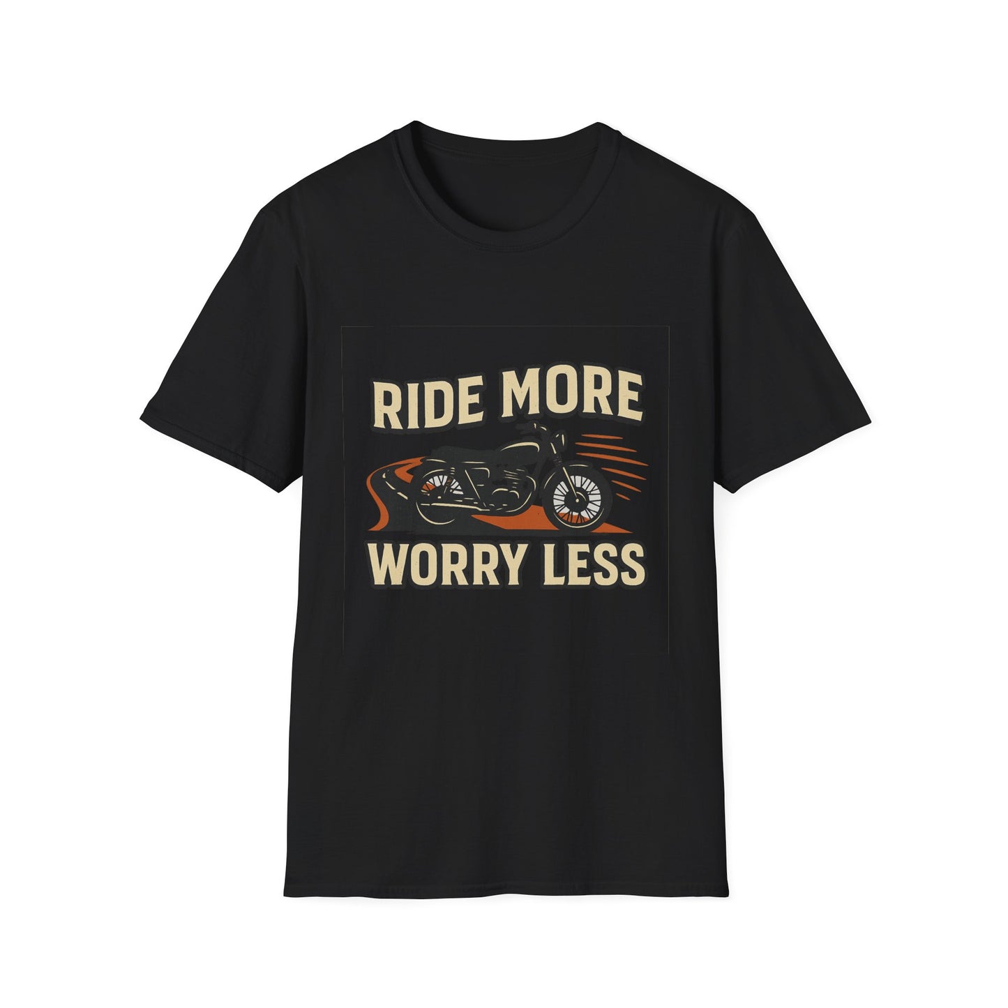 Ride More Worry Less T-Shirt